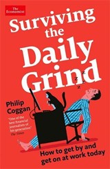 Surviving the Daily Grind - Philip Coggan - 9781788169257