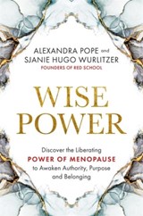 Wise Power - Alexandra Pope ; Sjanie Hugo Wurlitzer - 9781788176385