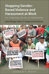 Stopping Gender-Based Violence and Harassment at Work - Dr Jane (The Open University) Pillinger ; Robin R. Runge ; Ms Chidi King - 9781788213684