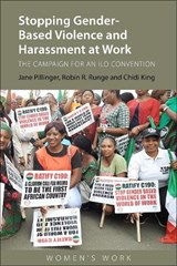 Stopping Gender-Based Violence and Harassment at Work - Dr Jane (The Open University) Pillinger ; Robin R. Runge ; Ms Chidi King - 9781788215732