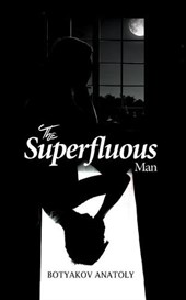 The Superfluous Man