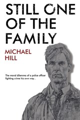 Still One of the Family - Michael Hill - 9781788307307