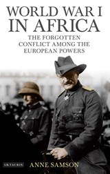 World War I in Africa - Anne Samson - 9781788314442