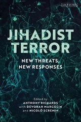 Jihadist Terror - Anthony Richards - 9781788315548