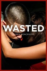 Wasted - Karen Moncrieffe - 9781788372022