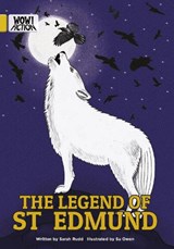 The Legend of St Edmund - Sarah Rudd - 9781788377393