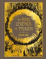 The Ring Legends of Tolkien - David Day - 9781788406383