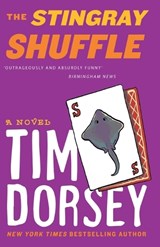 The Stingray Shuffle - Tim Dorsey - 9781788420013