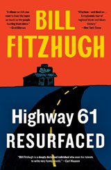Highway 61 Resurfaced - Bill Fitzhugh - 9781788423380