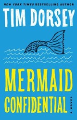 Mermaid Confidential (A Serge Storms Adventure # 24) - Tim Dorsey - 9781788424011