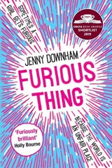 Furious Thing - Jenny Downham - 9781788451260