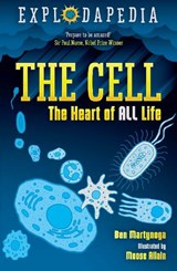 Explodapedia: The Cell - Ben Martynoga - 9781788451918