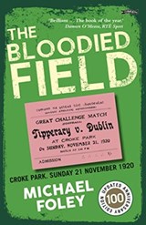 The Bloodied Field - Michael Foley - 9781788491969