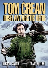 Tom Crean - Michael Smith ; David Butler - 9781788494557
