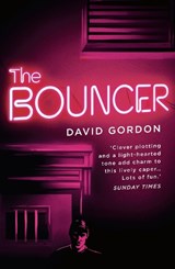 The Bouncer - GORDON,  David - 9781788543781