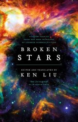 Broken Stars - Liu Ken Liu - 9781788548113