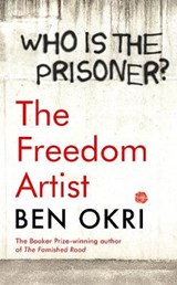 Freedom artist - ben okri - 9781788549608