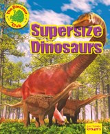 Supersize Dinosaurs - Ruth Owen - 9781788560818