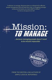 Mission: To Manage
