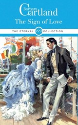 229. The Sign Of Love - Barbara Cartland - 9781788672269