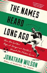 The Names Heard Long Ago - Jonathan Wilson - 9781788702997