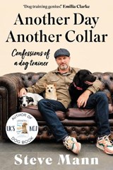 Another Day, Another Collar - Steve Mann - 9781788705998