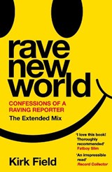 Rave New World - Kirk Field - 9781788707732