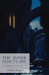 The Inner Sanctuary - Charles Ross - 9781788720427