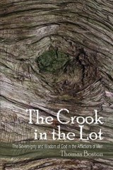 The Crook in the Lot - Thomas Boston - 9781788723060
