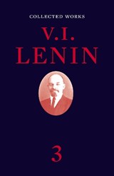 Collected Works, Volume 3 - V I Lenin - 9781788732598