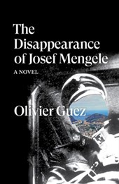 The disappearance of josef mengele