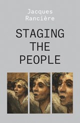Staging the People - Jacques Ranciere - 9781788736527