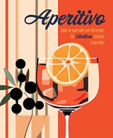 Aperitivo - Ryland Peters & (Ryland Peters & Small) Small - 9781788796835