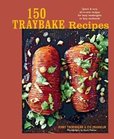 150 Traybake Recipes - Jenny Tschiesche ; Liz Franklin - 9781788797658