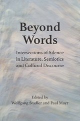 Beyond Words - Wolfgang Stadler ; Paul Mayr - 9781788927406