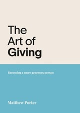 The Art of Giving - Matthew Porter - 9781788932905