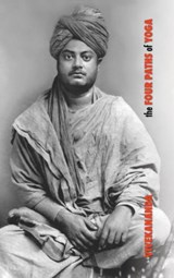 The Four Paths of Yoga - Swami Vivekananda - 9781788941235