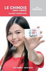 Le Chinois Sans Larmes Pour D butants - Adriano Lucca - 9781788941426