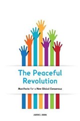 The Peaceful Revolution - Laurence J Brahm - 9781788949521
