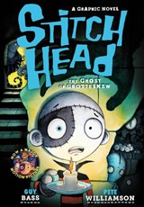 Stitch Head: The Ghost of Grotteskew Graphic Novel - Guy Bass - 9781788958561