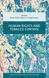 Human Rights and Tobacco Control - Marie E. Gispen ; Brigit Toebes - 9781788974813