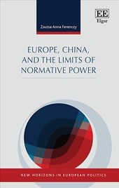 Europe, China, and the Limits of Normative Power