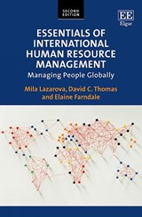 Essentials of International Human Resource Management - Mila Lazarova ; David C. Thomas ; Elaine Farndale - 9781788976770