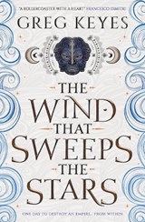 The Wind that Sweeps the Stars - Greg Keyes - 9781789095500