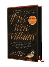 If We Were Villains - signed edition - RIO,  M. L. - 9781789098877
