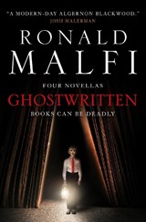 Ghostwritten - Ronald Malfi - 9781789099591