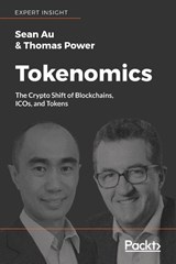 Tokenomics - Sean Au ; Thomas Power - 9781789136326