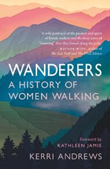 Wanderers - Kerri Andrews - 9781789145014