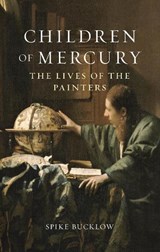 Children of Mercury - Spike Bucklow - 9781789145236