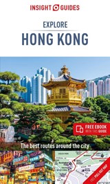 Insight Guides Explore Hong Kong (Travel Guide with Free eBook) - Insight Guides Travel Guide - 9781789191899